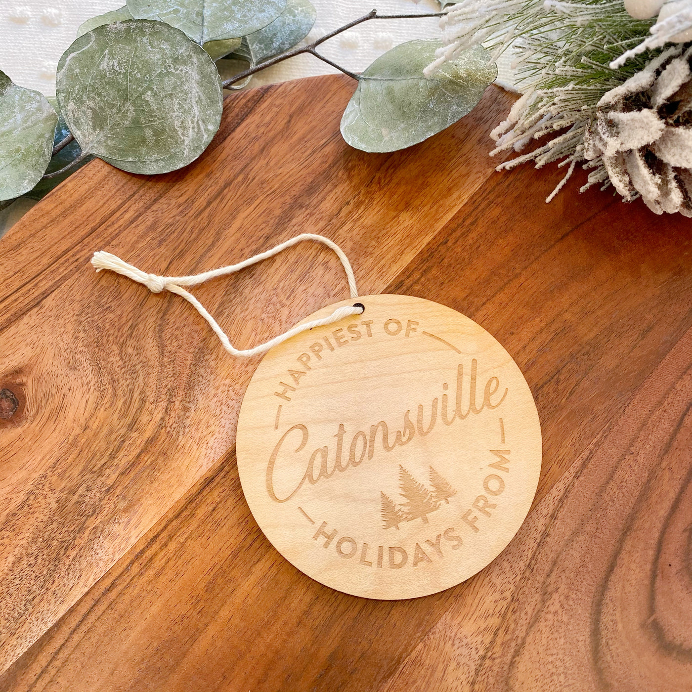 Ornament | Happiest of Holidays from Catonsville - Poppy and Stella